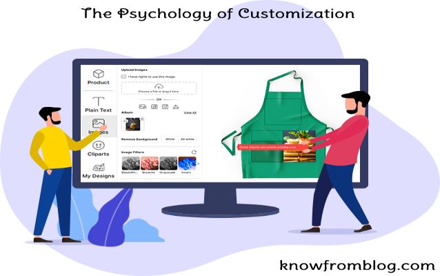 The Psychology of Customization