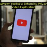 CroxyProxy YouTube: Enhancing Privacy for Video Exploration